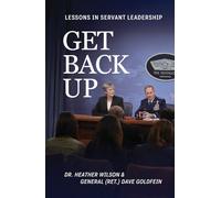 Get Back Up: Lessons In Servant Leadership