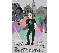 “Get Beethoven!”