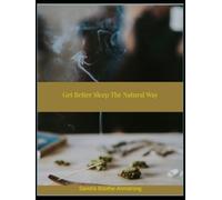 Get Better Sleep The Natural Way