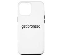 Get Bronzed Spray Tanning Tech Spray Tan Artist Case for iPhone 12 Pro Max