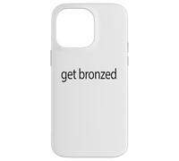 Get Bronzed Spray Tanning Tech Spray Tan Artist Case for iPhone 14 Pro Max