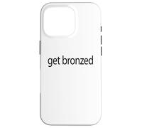 Get Bronzed Spray Tanning Tech Spray Tan Artist Case for iPhone 16 Pro