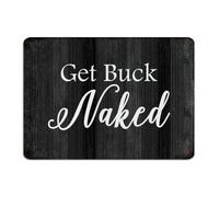 Get Buck Naked Country Metal Tin Sign Customized Outdoor Wall Art Plaques Wall Décor Garage Signs for Patio Cabin Restaurants 10x14 Inch
