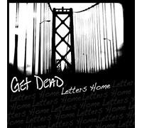 Get Dead - Letters Home [VINYL]