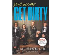 Get Dirty TV Tie-in Edition (Don't Get Mad)