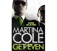 Get Even: A dark thriller of murder, mystery and revenge