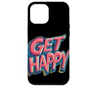 Get Happy Speech for a Bright Day Ahead Case for iPhone 12 Pro Max