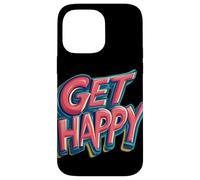 Get Happy Speech for a Bright Day Ahead Case for iPhone 14 Pro Max