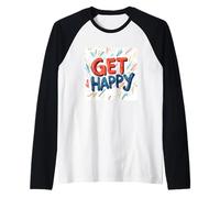 Get Happy Speech for a Fun and Uplifting Look Raglan Baseball Tee