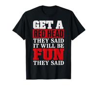 Get Head They Said It Will Be Fun Joke Sarcasm T-Shirt