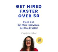 Get Hired Faster Over 50