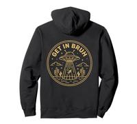Get In Bruh Funny Alien Abduction UFO Desert Scene Pullover Hoodie