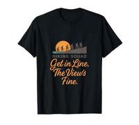 Get in Line The Views Fine Hiking Squad Graphic T-Shirt