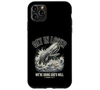 Get in Loser Doing Gods Will Jonah Bible Verse Christian Case for iPhone 11 Pro Max