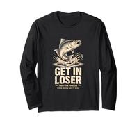 Get in Loser Funny Vintage Fish Jumping Saying Long Sleeve T-Shirt