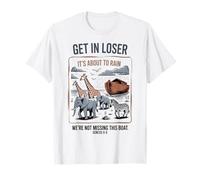 Get in Loser Its About to Rain Genesis Six Nine T-Shirt