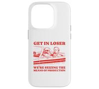 Get In Loser Karl Marx Friedrich Engels Socialist Communist Case for iPhone 14 Pro