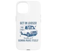 Get In Loser Trouble Ain't Gonna Make Itself Raccoon Opossum Case for iPhone 15