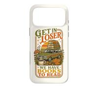 Get In Loser We Have Books To Read Bookworm Librarian Case for iPhone 17 Pro Max