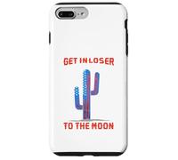 Get In Loser We`re Going To The Moon Case for iPhone 7 Plus/8 Plus