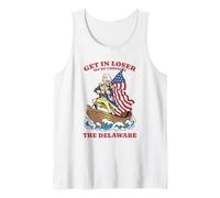 Get in Loser We're Crossing The Delaware Funny Tank Top