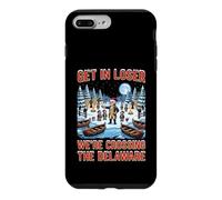 Get In Loser We're Crossing The Delaware George Washington Case for iPhone 7 Plus/8 Plus