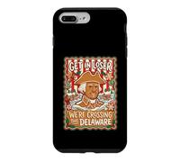 Get In Loser We're Crossing The Delaware George Washington Case for iPhone 7 Plus/8 Plus