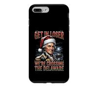 Get In Loser We're Crossing The Delaware George Washington Case for iPhone 7 Plus/8 Plus