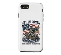 Get In Loser We're Crossing The Delaware George Washington Case for iPhone SE (2020) / 7/8