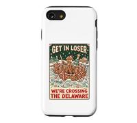 Get In Loser We're Crossing The Delaware George Washington Case for iPhone SE (2020) / 7/8