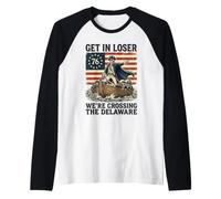 Get in Loser We're Crossing The Delaware George Washington Raglan Baseball Tee