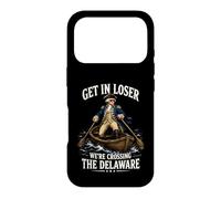 Get In Loser We're Crossing The Delaware Washington 250th Case for iPhone 17 Pro