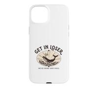 Get in Loser We're Doing God's Will Funny Christian Bible Case for iPhone 15 Plus