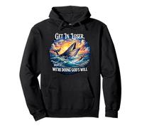 Get in Loser We're Doing God's Will Funny Christian Saying Pullover Hoodie
