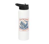 Get in Loser We're Doing Gods Will Jonah 1:17 Christian Stainless Steel Insulated Water Bottle