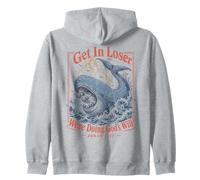 Get In Loser We're Doing Gods Will Jonah 1:17 Christian Zip Hoodie