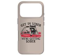 Get In Loser We're Getting Sober Funny Raccoon Sobriety AA Case for iPhone 17 Pro