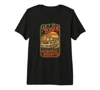 Get in Loser We're Getting Virginia Peanuts Cottagecore 70s Premium T-Shirt