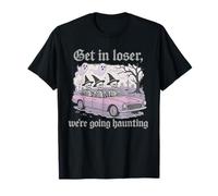 Get in Loser We're Going Haunting Skeleton Design T-Shirt