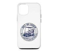 Get in Loser We're Going to Look for Your Ball Funny Golf Case for iPhone 12/12 Pro