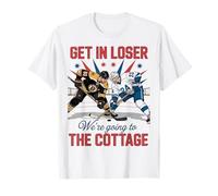 Get in Loser were Going to The Cottage Hockey Night T-Shirt