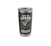 Get in Loser We're Going to Therapy Stainless Steel Insulated Tumbler
