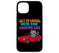 Get In Loser We're Raw Dogging Life Raccoon Design Case for iPhone 13