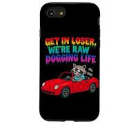 Get In Loser We're Raw Dogging Life Raccoon Design Case for iPhone SE (2020) / 7/8