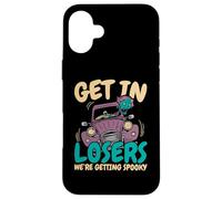 Get In Losers We're Getting Spooky Halloween Trick Or Treat Case for iPhone 16 Plus