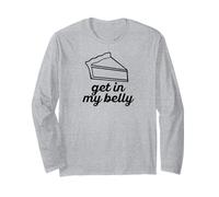 GET in My Belly Pie Thanksgiving Funny Pumpkin Pun Meme Long Sleeve T-Shirt