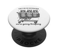 Get In Scavenger We're Going Thrifting Funny Raccoon PopSockets Adhesive PopGrip