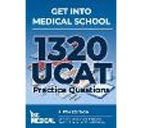 Get into Medical School - 1320 UCAT Practice Questions