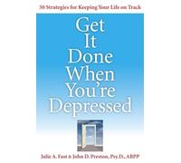 Get It Done When You're Depressed