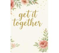 Get It Together Planner
